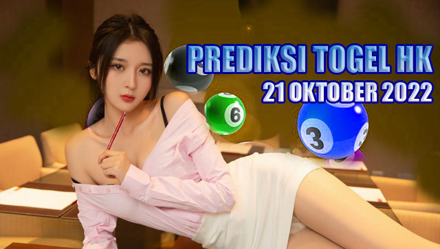 Prediksi HK 21 oktober 2022 4D