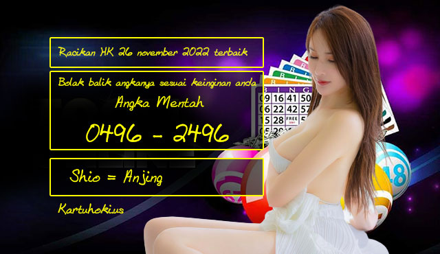 Racikan angka HK 26 november 2022 terbaik